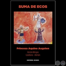 SUMA DE ECOS - Autora: PRINCESA AQUINO AUGSTEN - Año 2017